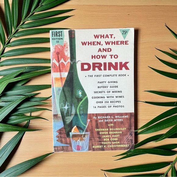 Vintage 1955 What, When, Where and How to Drink – First Edition Paperback - Picture 1 of 11